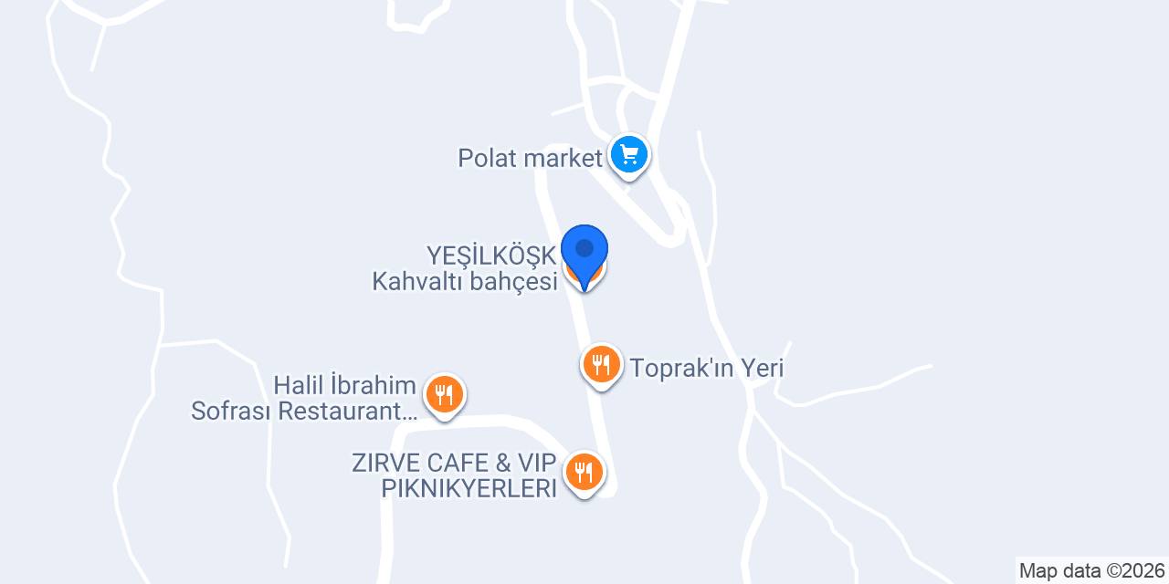 YEŞİLKÖŞK Kahvaltı bahçesi konumu