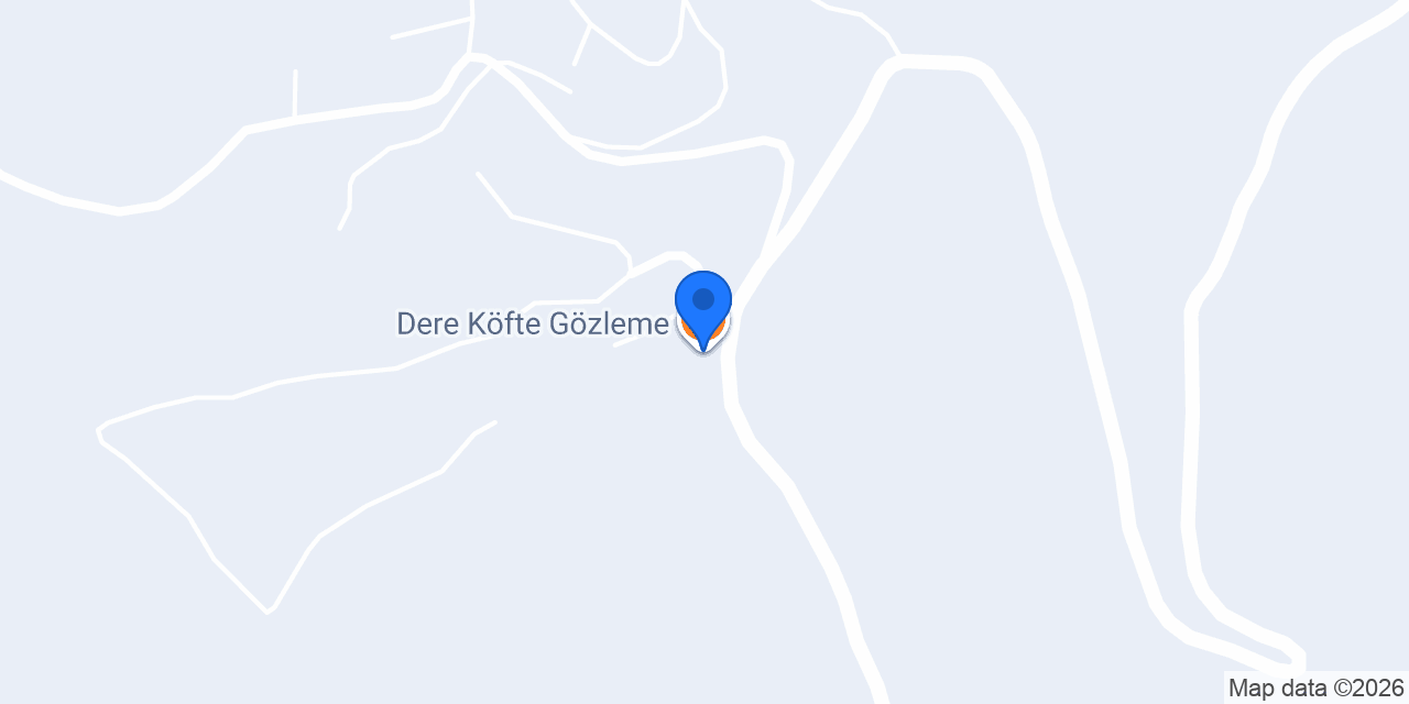 Dere Köfte Gözleme konumu