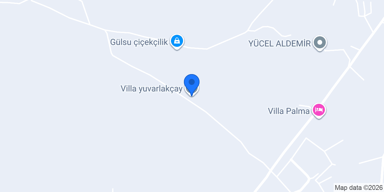 Villa yuvarlakçay konumu