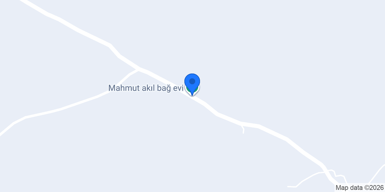 Mahmut akıl bağ evi konumu