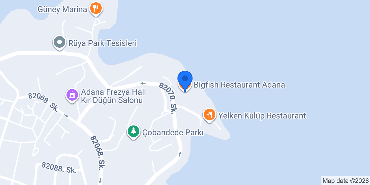 Bigfish Restaurant Adana konumu
