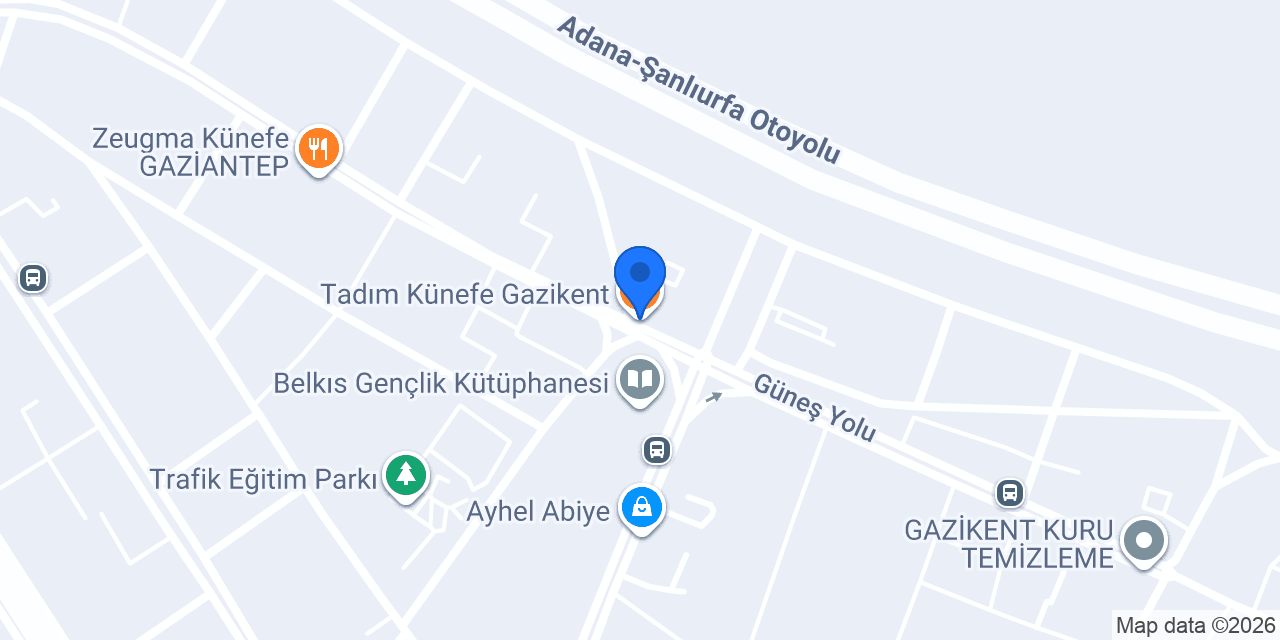 Tadım Künefe Gazikent konumu