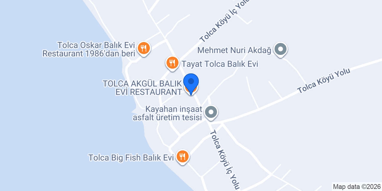 TOLCA AKGÜL BALIK EVİ RESTAURANT konumu