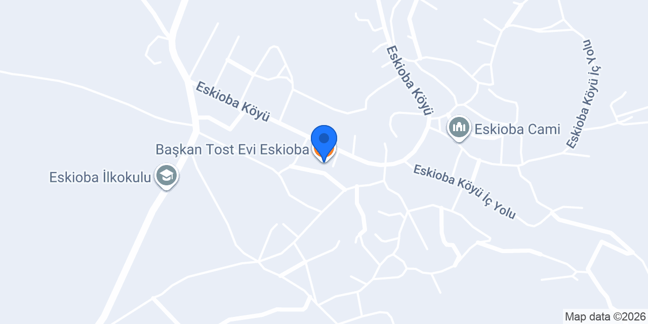 Başkan Tost Evi Eskioba konumu