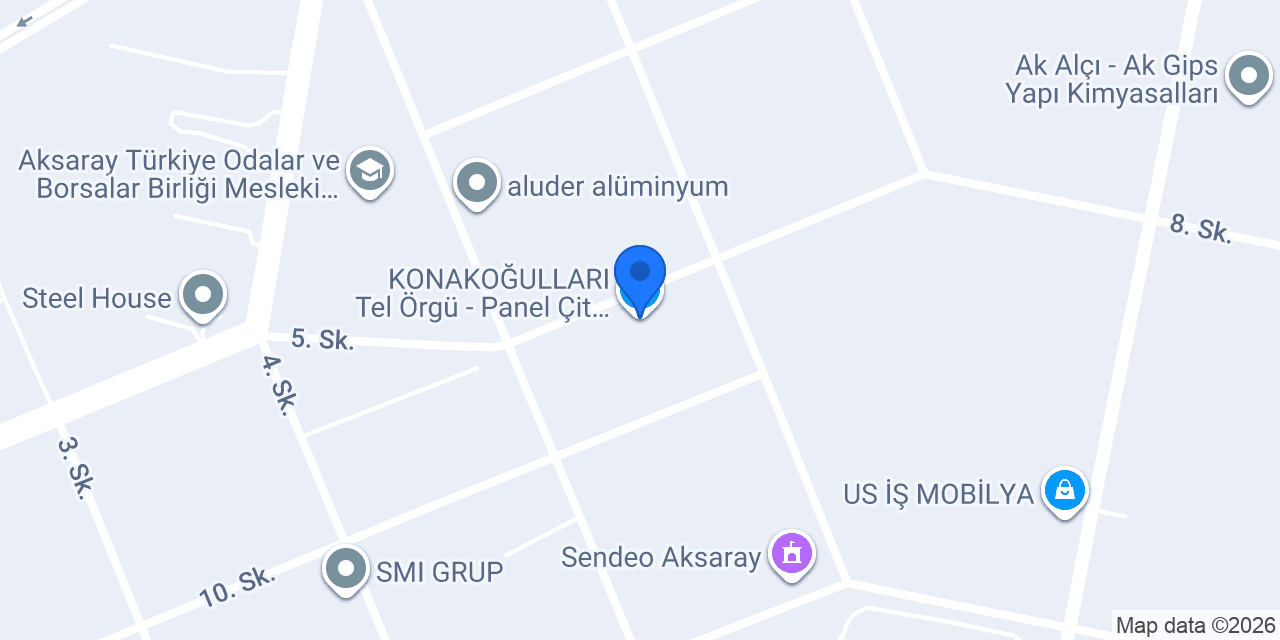 KONAKOĞULLARI Tel Örgü - Panel Çit - Lazer Panel konumu