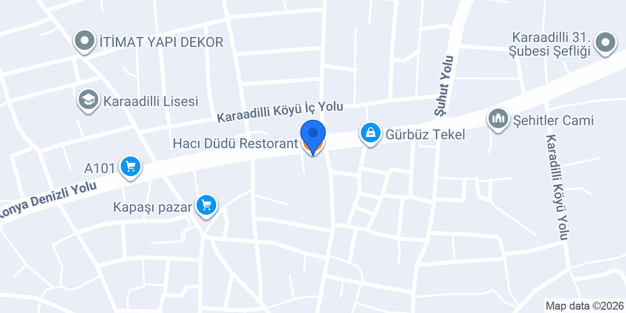 Hacı Düdü Restorant konumu