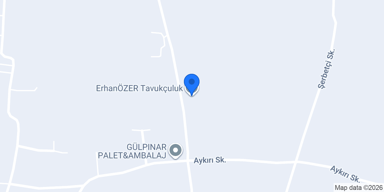 ErhanÖZER Tavukçuluk konumu