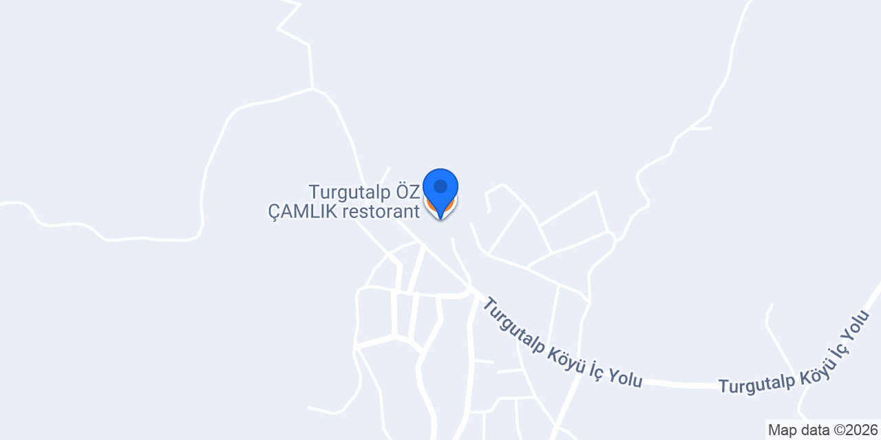Turgutalp ÖZ ÇAMLIK restorant konumu