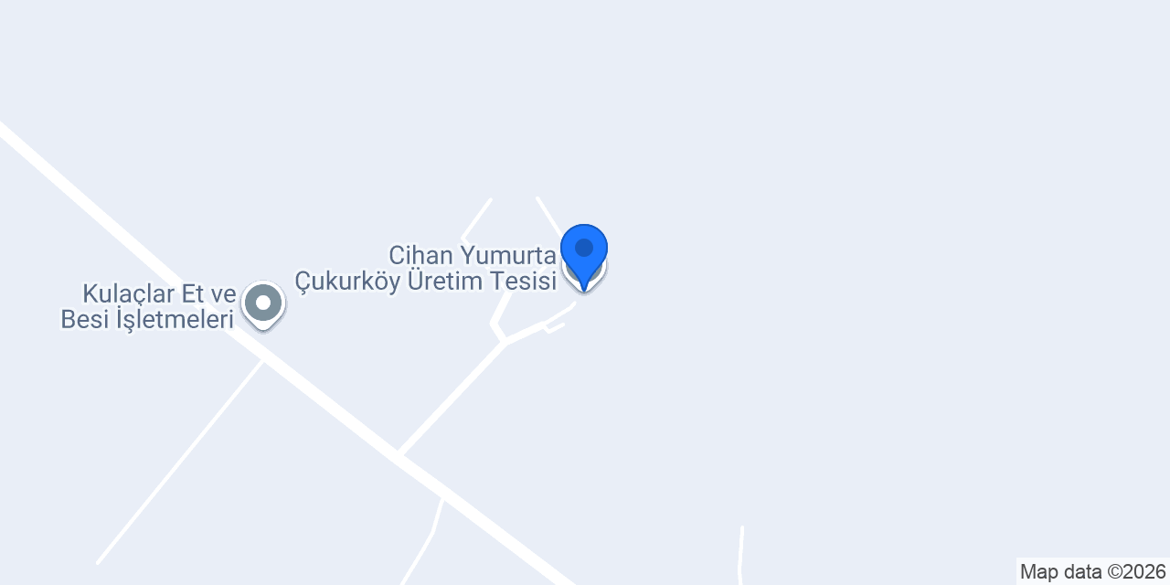 Cihan Yumurta Çukurköy Üretim Tesisi konumu