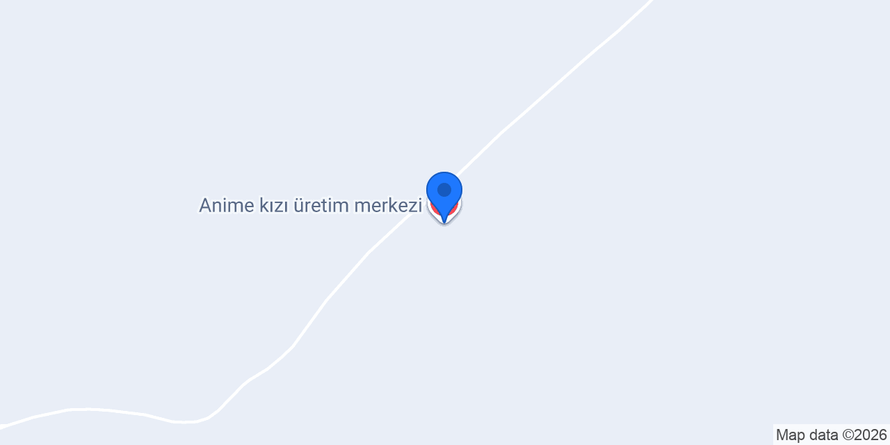 Anime kızı üretim merkezi konumu