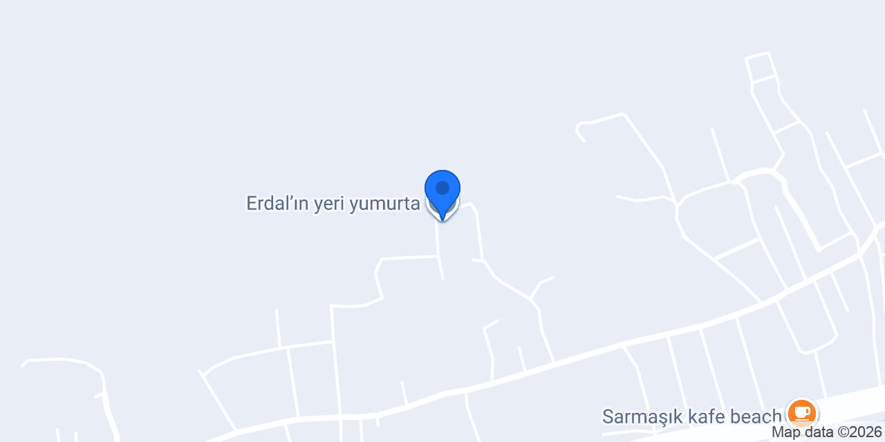 Erdal’ın yeri yumurta konumu