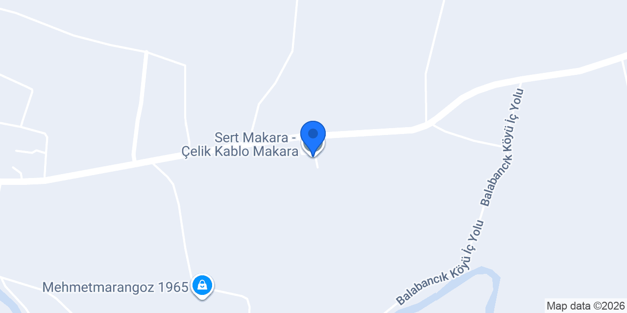 Sert Makara - Çelik Kablo Makara konumu
