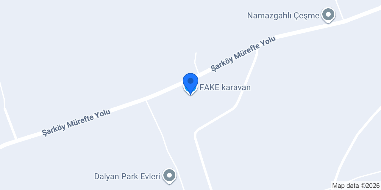 FAKE karavan konumu
