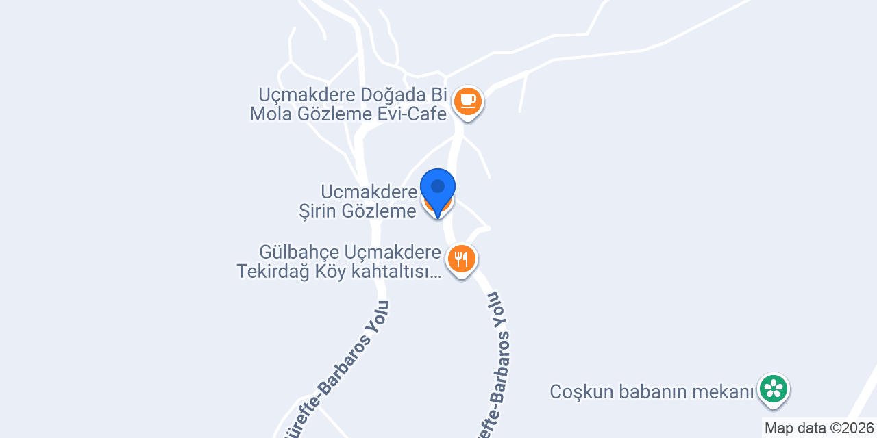 Ucmakdere Şirin Gözleme konumu