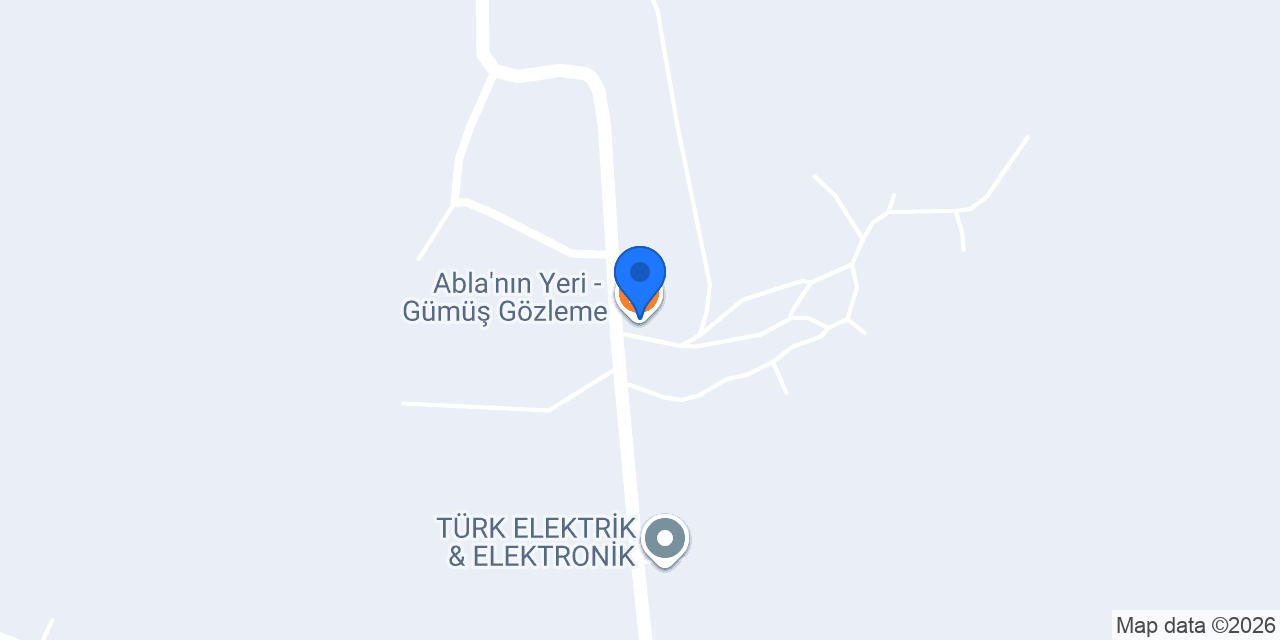 Abla'nın Yeri - Gümüş Gözleme konumu