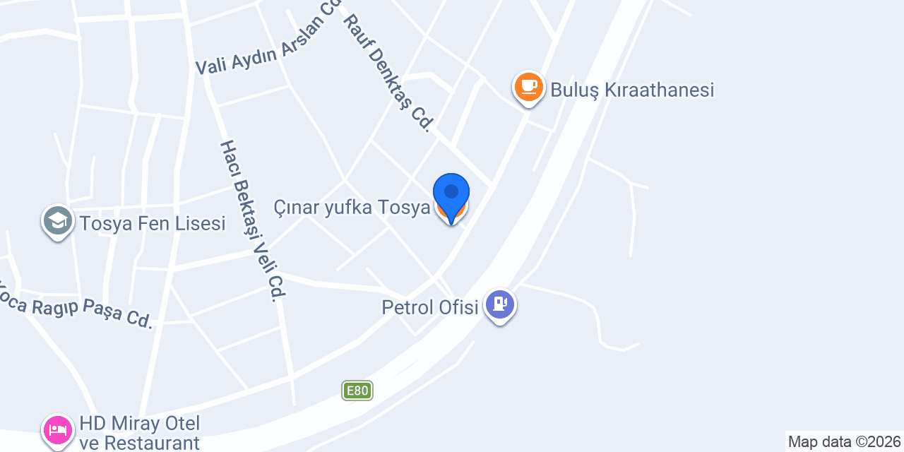 Çınar yufka Tosya konumu