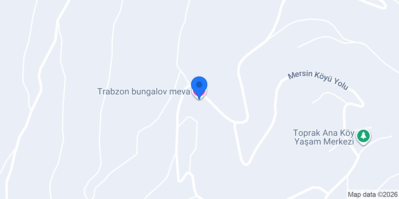 Trabzon bungalov meva konumu