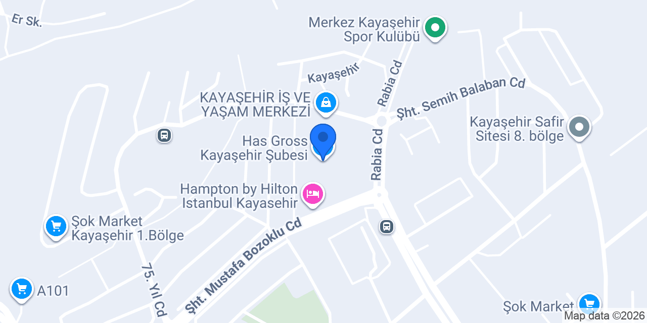 Has Gross Kayaşehir Şubesi konumu