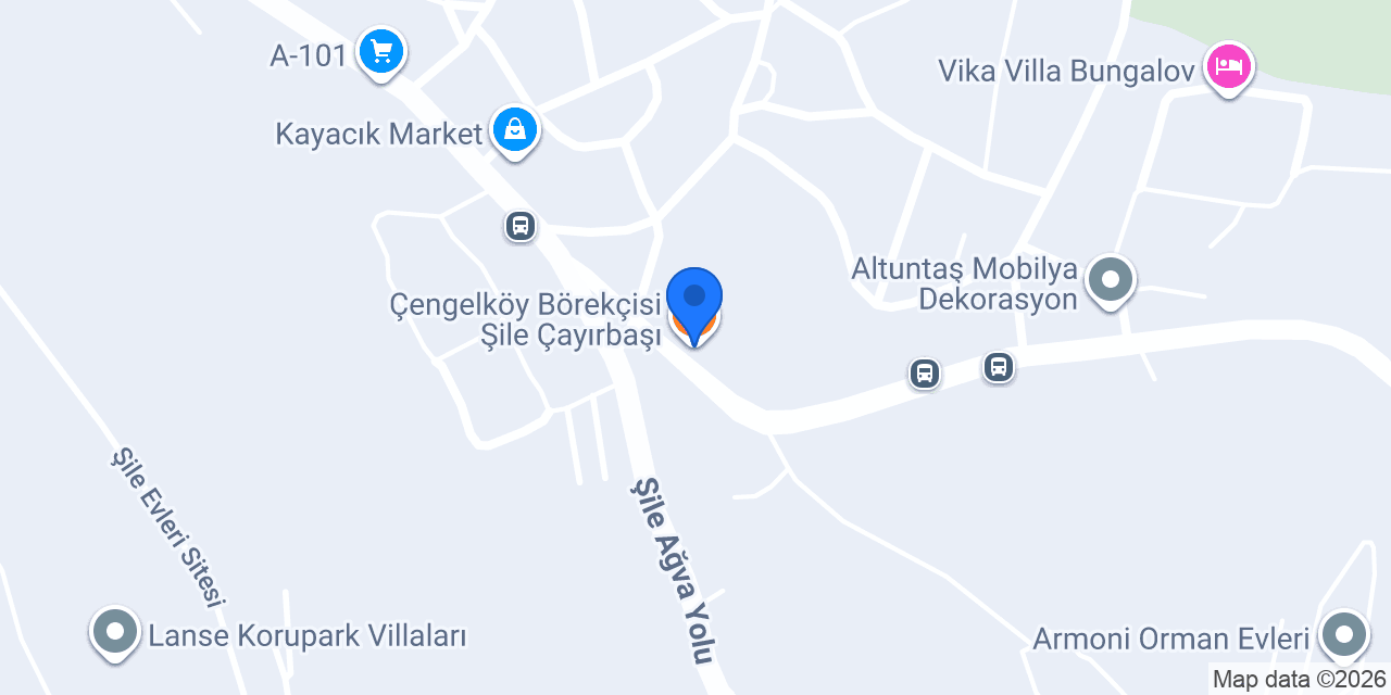 Çengelköy Börekçisi Şile Çayırbaşı konumu