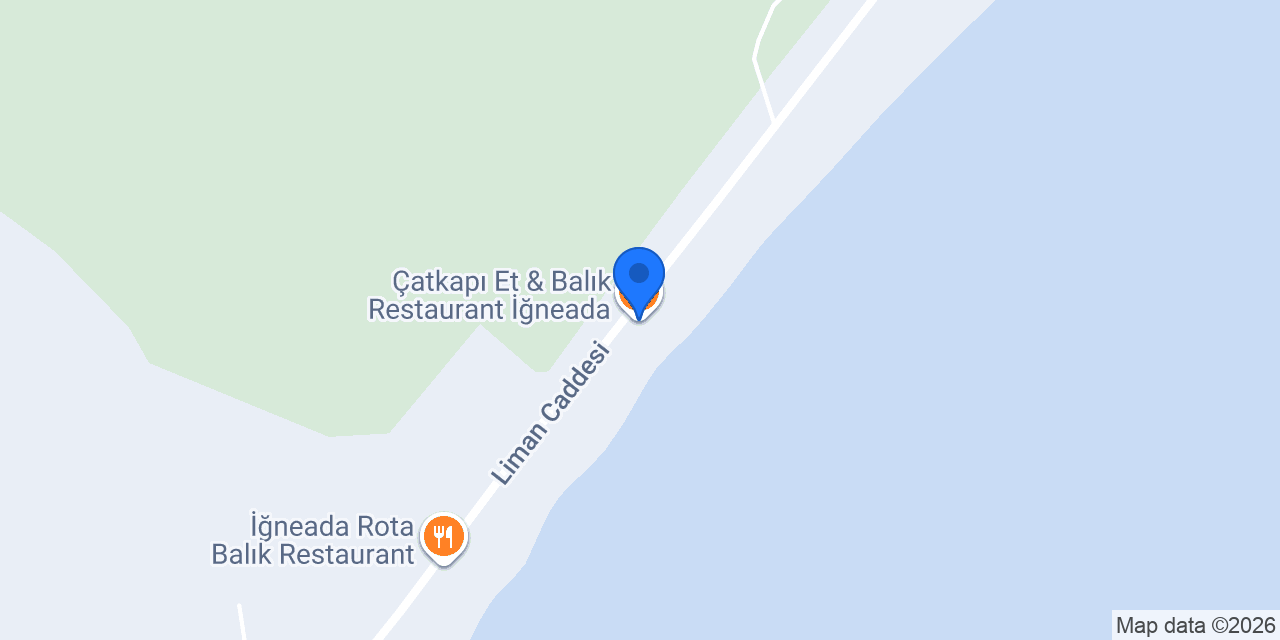 Çatkapı Et & Balık Restaurant İğneada konumu